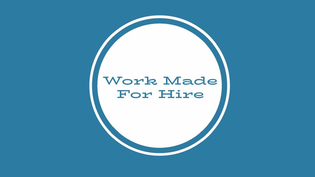 work made for hire issues
